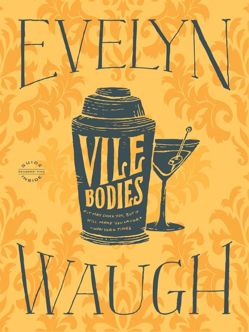 Title details for Vile Bodies by Evelyn Waugh - Wait list